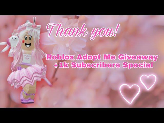 Roblox Adopt Me Giveaway + 1000 Subscribers Special