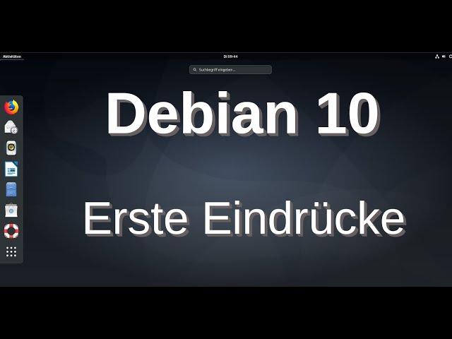 Debian 10 Buster - Erste Eindrücke und Tipps - Installationsmöglichkeiten