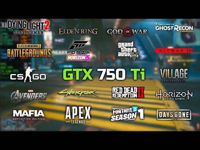 Nvidia GeForce GTX 750 Ti In 2022 | 20 Games Tested | #gtx750ti