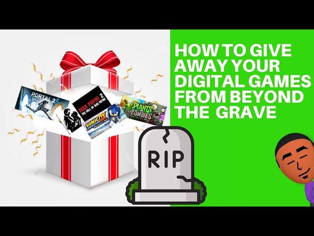 How to share your digital games after death