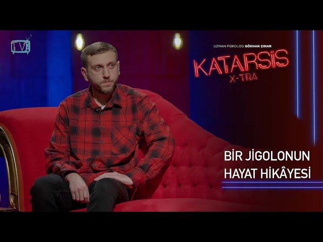 Katarsis X-TRA- Jigolo Emir: Kocalarından İsteyemedikleri Şeyleri Bizden Bekliyorlar!