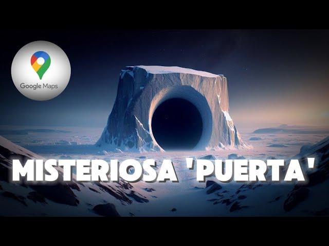 Descubren una misteriosa 'puerta' en medio de la Antártida en Google Maps