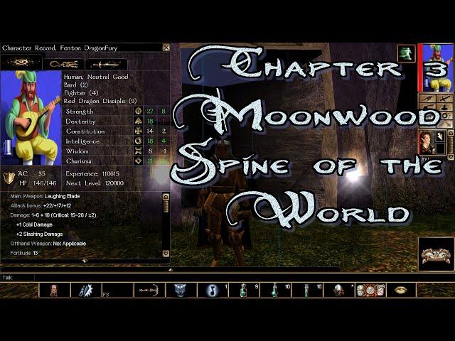 Neverwinter Nights Enhanced Edition Chapter 3 Moonwood Spine of the World