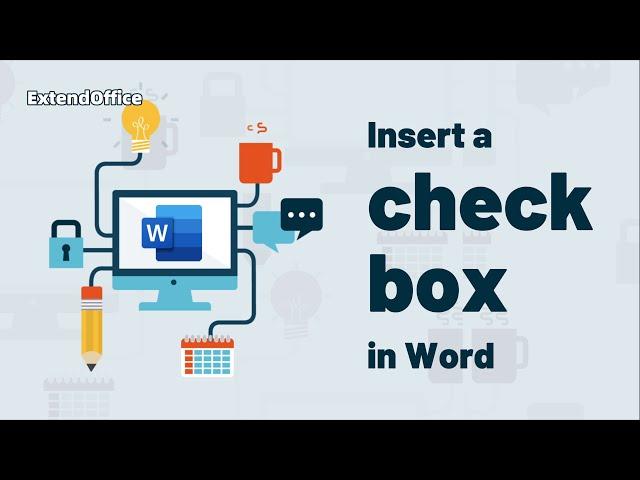 Insert a checkbox in Word (Interactive and print-only)