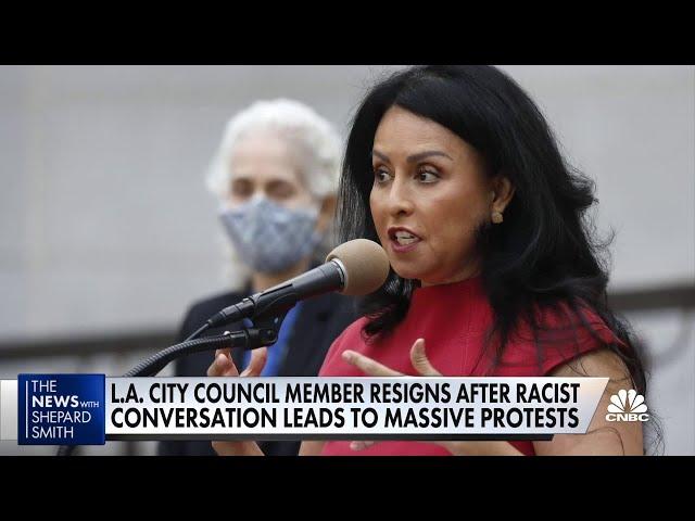 L.A. City Council member resigns after racist conversation leads to massive protests