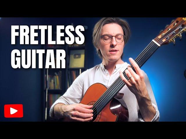 Have You Heard the Incredible Sound of a Fretless Guitar?