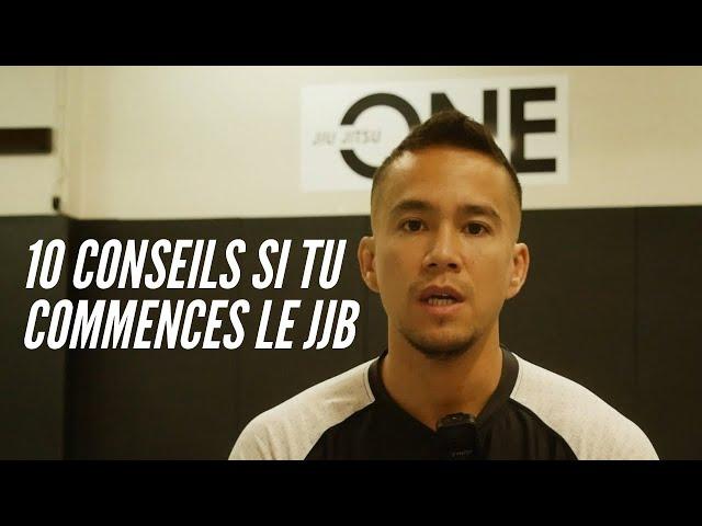 Mes 10 CONSEILS si tu débutes en JJB !