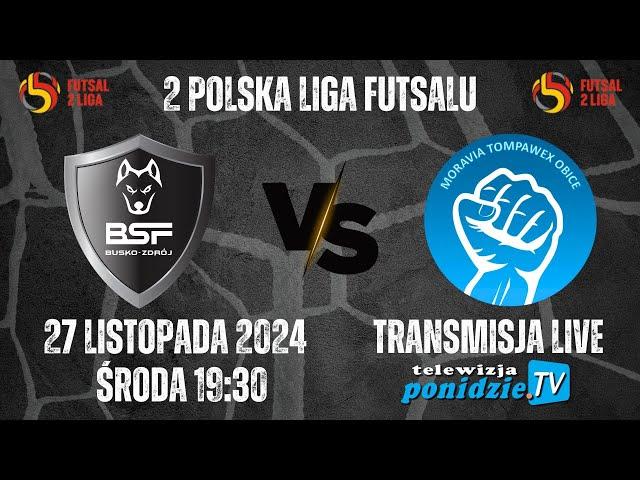 BSF Busko-Zdrój vs Moravia Tompawex Obice - transmisja LIVE