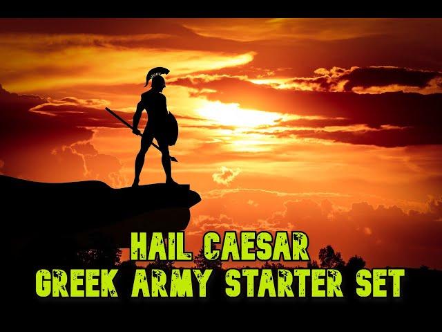 HAIL CAESAR: Greek Starter Army Set Unbox and Build