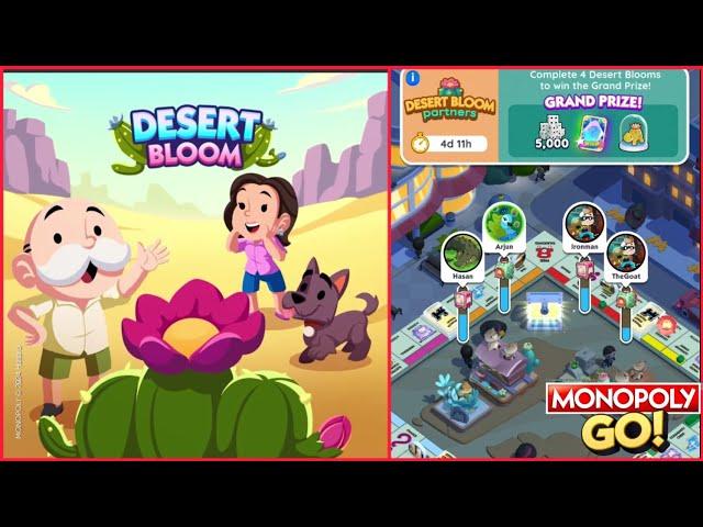 DESERT BLOOM PARTNERS MONOPOLY GO NEW PARTNER EVENT GAMEPLAY - PART 1 #monopolygo #monopoly