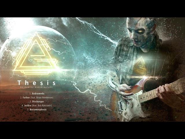 Andrey Gadzhibalaev - Thesis (Full Album Stream)