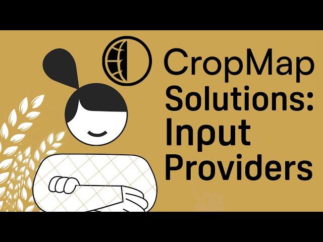 CropMap Solutions for Agricultural Input Providers