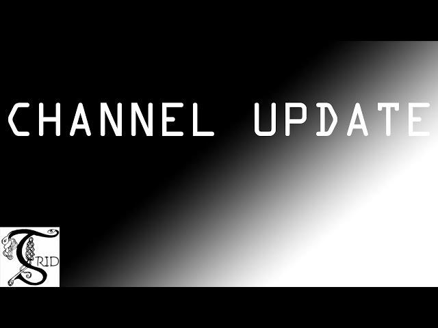 [Archive] Easter Channel Update