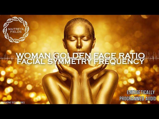 Woman Golden Face Ratio - Facial Symmetry Frequency / Maitreya Reiki™