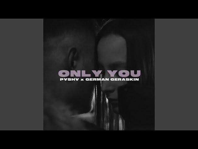 Only You