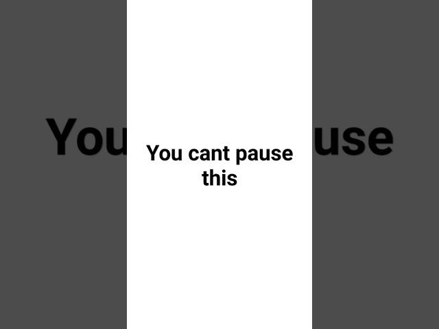 you cant pause