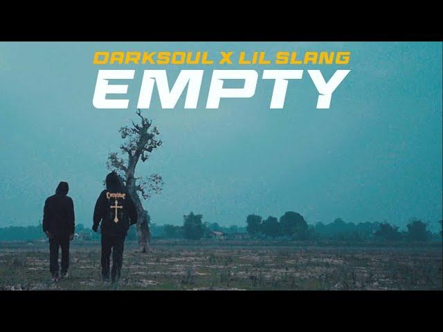 DARKSOUL X LIL SLANG-EMPTY (Prod. Heartf3lt) 2024