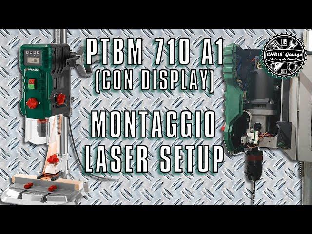 Trapano a Colonna PTBM 710 A1 Montaggio e Laser Setup PARKSIDE