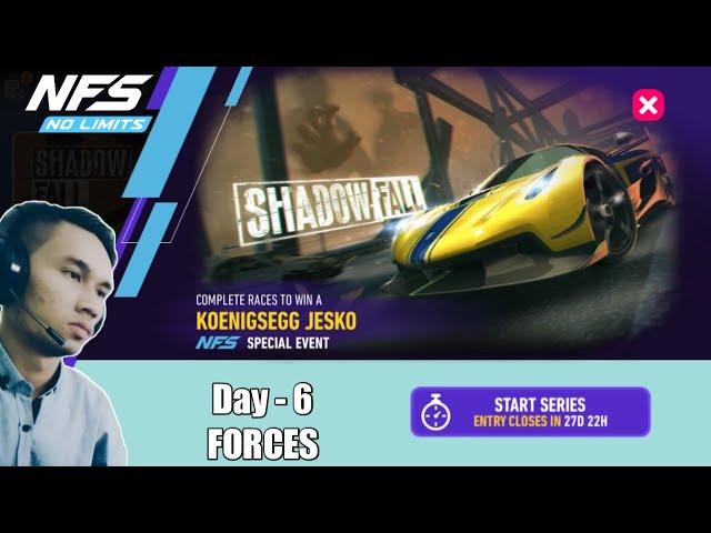 SE - SHADOWFALL | Day - 6 [ FORCES ] | KOENIGSEGG Jesko | NFS No Limits Gameplay