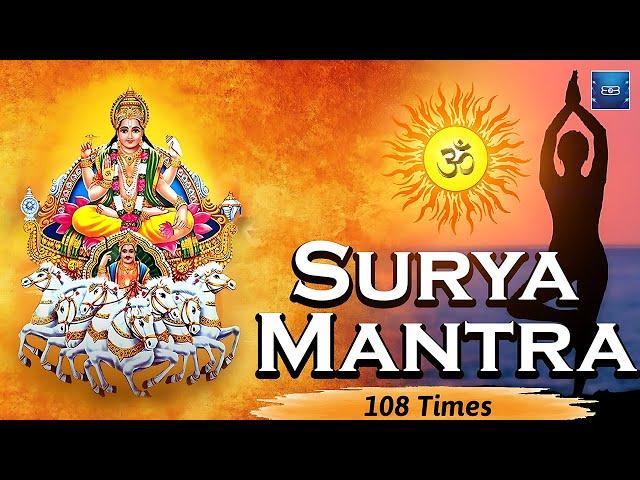 Surya Mantra 108 Times | Surya Songs | Om Japa Kusuma | Remove Negative Energy | Morning Prayer