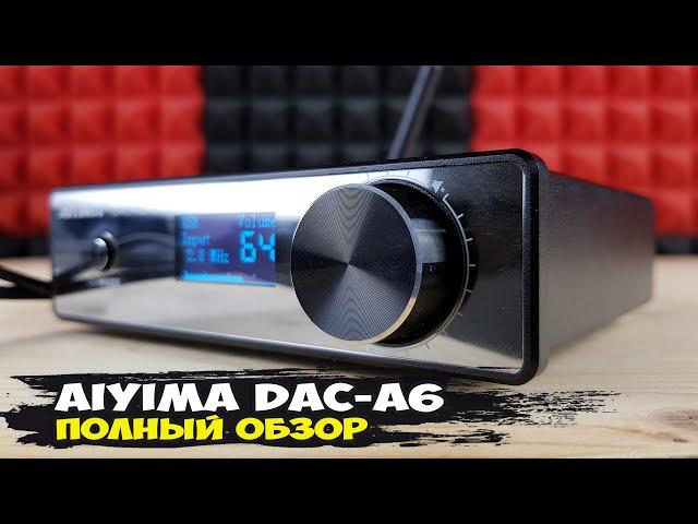 Aiyima DAC-A6: surprisingly very good DAC