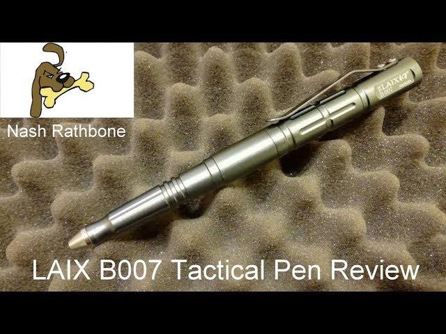 LAIX B007 Tactical Pen Review