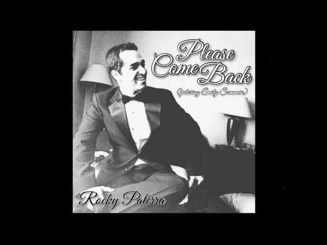 Rocky Paterra - Please Come Back ft. Emily Summers (Audio)