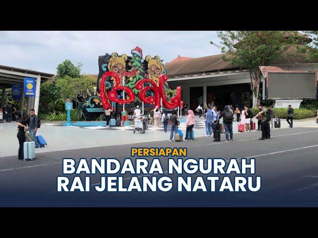 Bandara I Gusti Ngurah Rai Bali Siap Layani Angkutan Liburan Natal dan Tahun Baru 2025