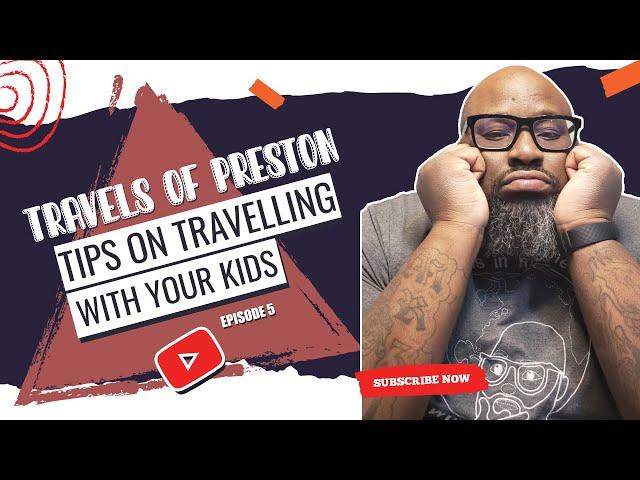 Travelling with my entire family, How I do it | Travels of Preston Episode 5