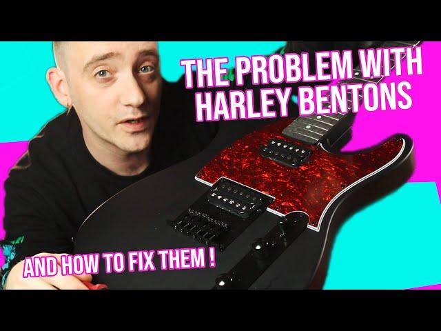 Solving The Problems With Harley Benton Guitars