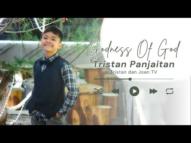 GOODNESS OF GOD | COVER by TRISTAN PANJAITAN