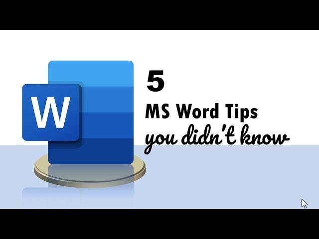 5 MS Word Tips you didn't know