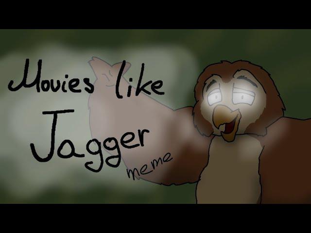 /movies like jagger\ ~meme~ /MADE Polosatik.Tv studios