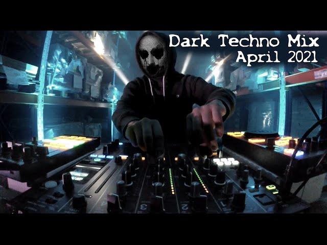 Dark Techno ( Underground ) Mix 2021 April