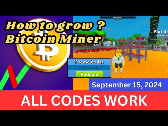 *All Codes Work* Bitcoin Miner ROBLOX, September 15, 2024