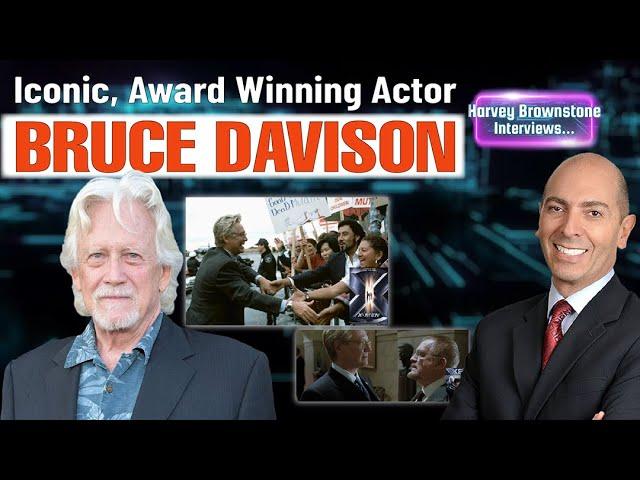 Harvey Brownstone Interview with Bruce Davison, Iconic, Award Winning Actor