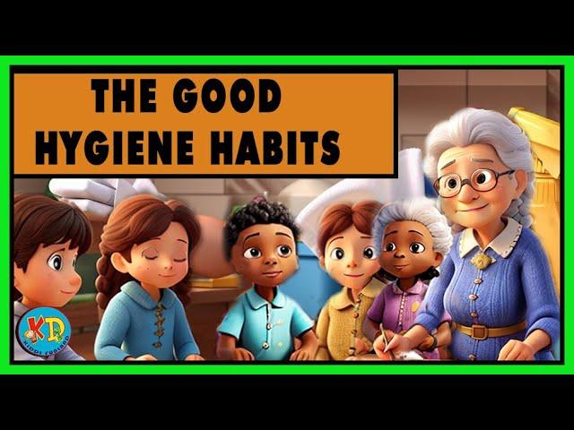 The Good Hygiene Habits | Bedtime Stories for Kids in English | Storytime I kids animated stories