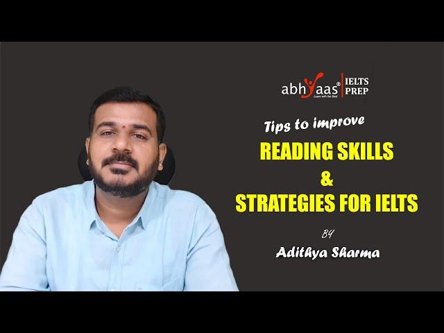 Tips and Tricks to improve your Reading Skills in IELTS | IELTS Reading | IELTS Preparation