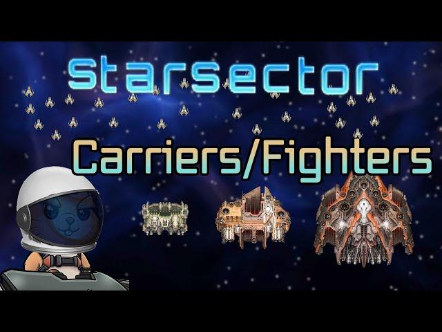 How to Starsector: Carriers/Fighters