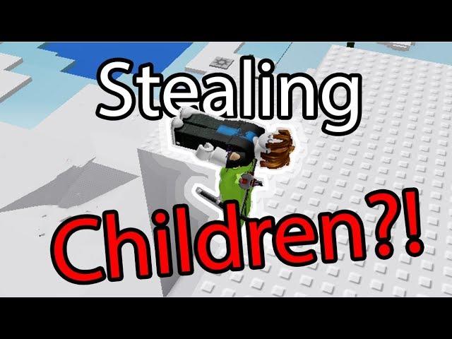 "Stealing" Children In Roblox (Funny Moments)