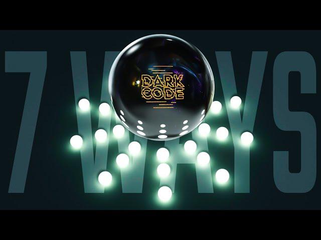 Dark Code | 7 Ways