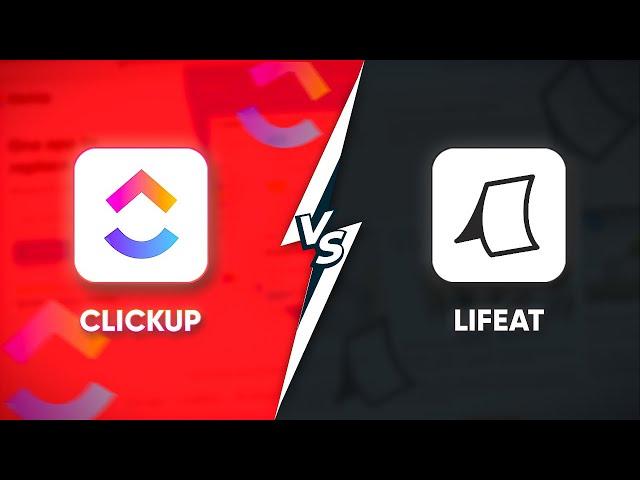 ClickUp Vs LifeAt | Which Planner App Should You Use?