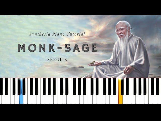 Monk - Sage \\ Serge K \\ EASY Piano Tutorial