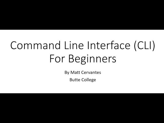 Command Line Interface (CLI) For Beginners