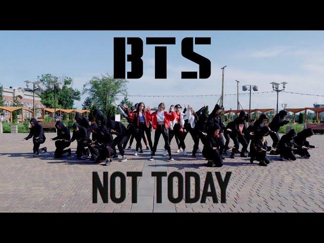 [KPOP IN PUBLIC RUSSIA | ONE TAKE] BTS (방탄소년단) - Not Today Dance Cover