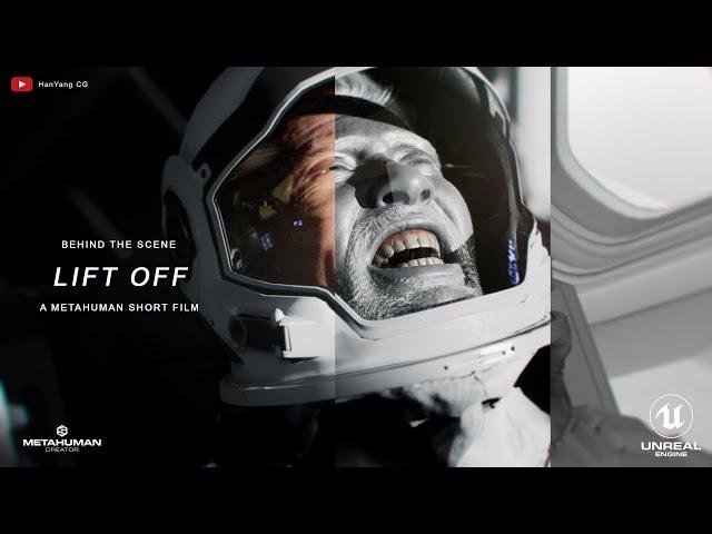 Lift Off (Breakdown) - Unreal Engine short film with Metahuman Creator