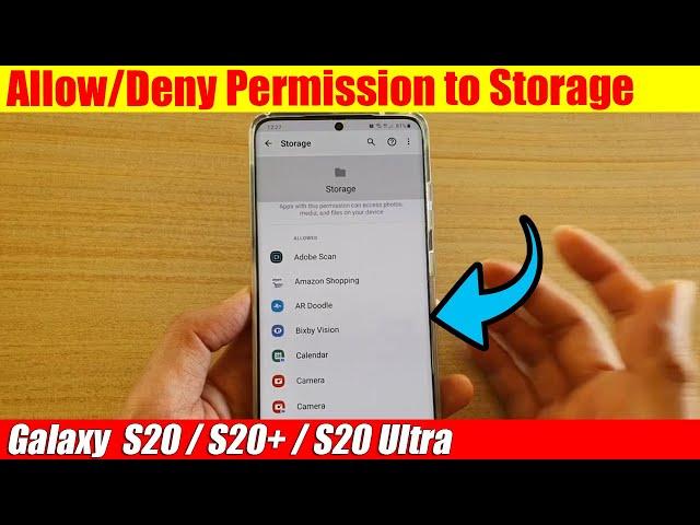 Galaxy S20/S20+: How to Allow/Deny Permission to Storage