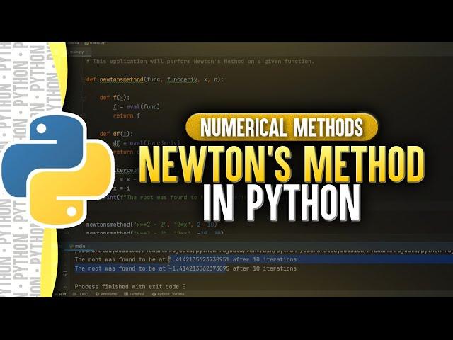 Newton’s Method In Python | Numerical Methods