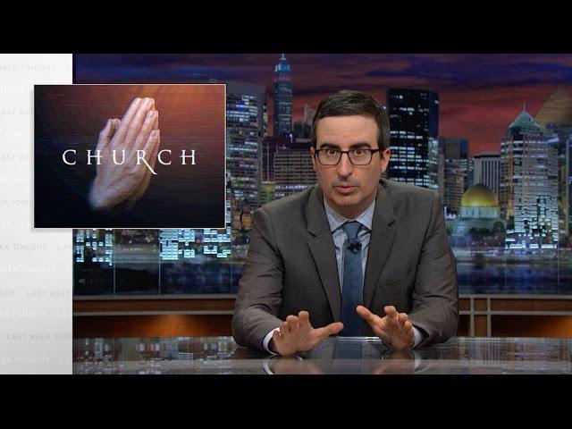 Televangelists: Last Week Tonight with John Oliver (HBO)