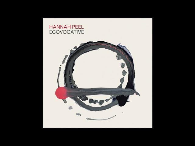 Hannah Peel - Ecovocative (Official Audio)